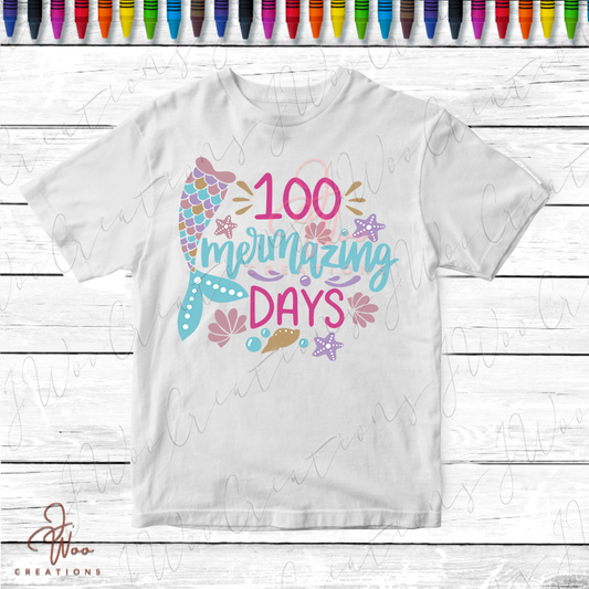 100 Mermazing Days Tee