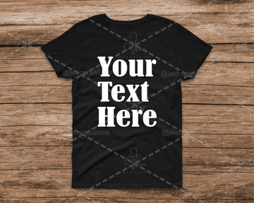 Custom T-shirts (Create Your Own)