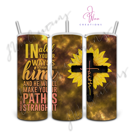 20 oz. Stainless Steel Tumbler - In All Your Ways... (Cross)