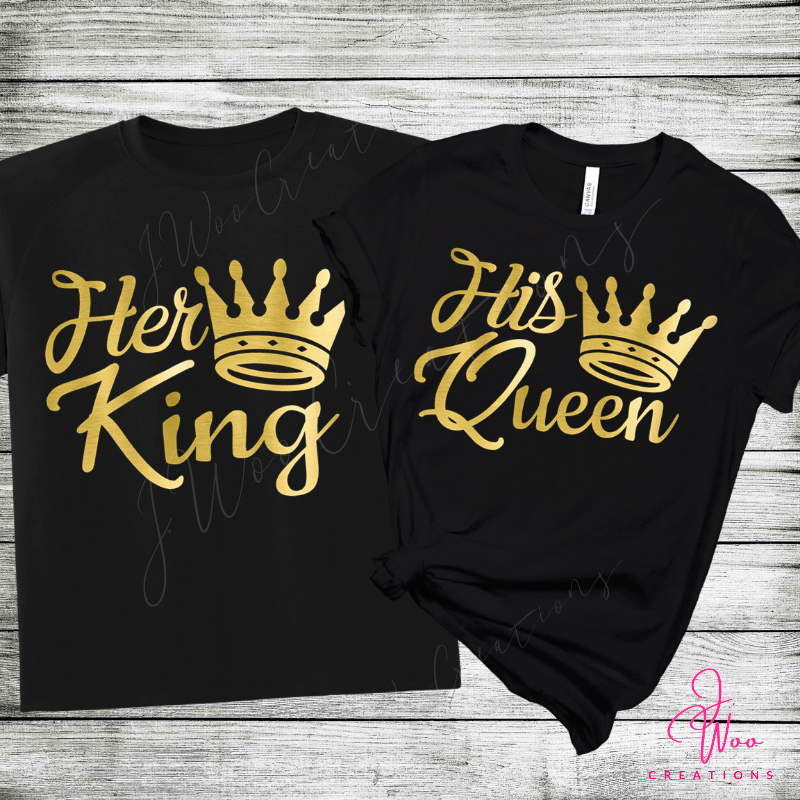 His Queen / Her King Couples Tee