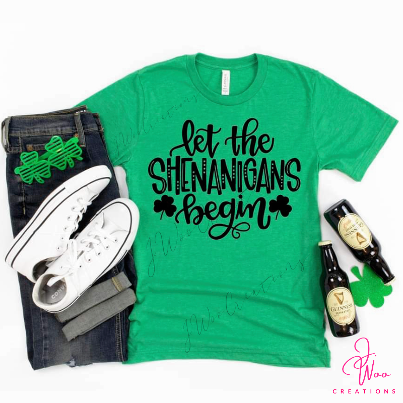 Let the Shenanigans Begin Tee