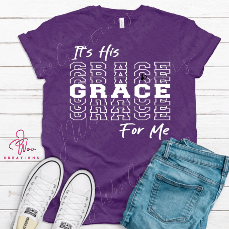 His Grace Tee